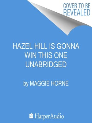 cover image of Hazel Hill Is Gonna Win This One